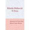 Ruunda Diidxazaa: Canta el zapoteco / Tii Preu - Paperback