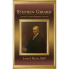 Stephen Girard - Hardcover