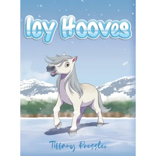 Icy Hooves - Hardcover