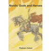 Nordic Gods and Heroes - Paperback