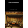 Civil Disobedience - Hardcover