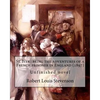 St. Ives: being the adventures of a French prisoner in England (1897). By: Robert Louis Stevenson, and Arthur Quiller-Couch: Unf - Paperback
