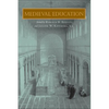 Medieval Education - Hardcover