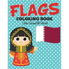 Flags Coloring Book: Color Around The World - Paperback