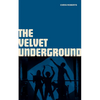 Velvet Underground - Hardcover
