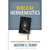Biblical Hermeneutics: A Treatise on the Interpretation of the Old and New Testament - Paperback