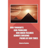 Our Thoughts Our Problems Our Inner Feelings Always Evolving Poems of Our Times - Paperback