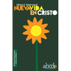 Nueva Vida en Cristo - Lecciones y Recursos - Paperback