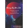 Always By Your Side: A Journal of 75 Guided Treasures from Mommy to Son - Hardcover