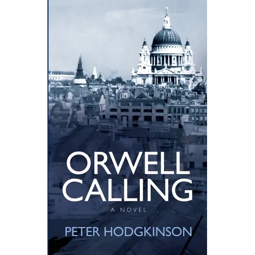 Orwell Calling - Paperback