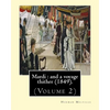 Mardi: and a voyage thither (1849). By: Herman Melville, dedicated By: Allan Melville (Volume 2): In two volumes (Volume 2).M - Paperback