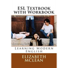 ESl textbook with Workbook: Learning Modern English - Paperback