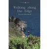 Walking Along the Edge - Paperback