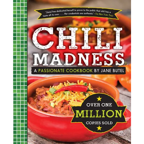 Chili Madness: A Passionate Cookbook by Jane Butel - Paperback