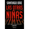 Las Otras Niñas / The Other Girls - Paperback