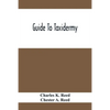 Guide To Taxidermy - Paperback