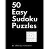 50 Easy Sudoku Puzzles (The Sudoku Obsession Collection) - Paperback