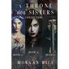 A Throne for Sisters (Books 1, 2, and 3) - Paperback