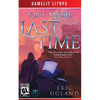 One More Last Time: A LitRPG/Gamelit Adventure - Paperback