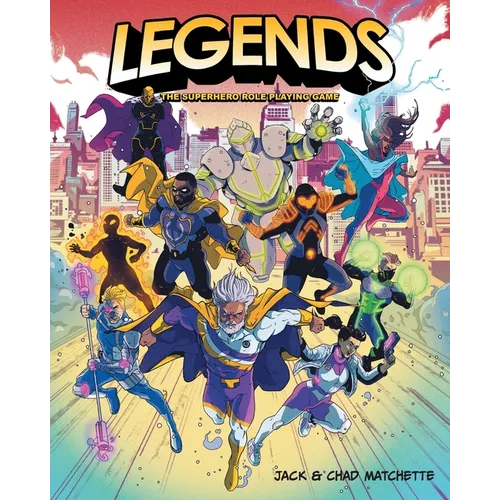 Legends: The Superhero Role Playing Game - Paperback