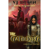 The Gathering: Millennial Period Christian Fantasy - Paperback
