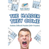 The Harder They Come Sudoku Difficult Puzzles (240+ Puzzles) - Paperback