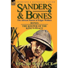 Sanders & Bones-The African Adventures: 3-Bones & the Keepers of the King's Peace - Hardcover