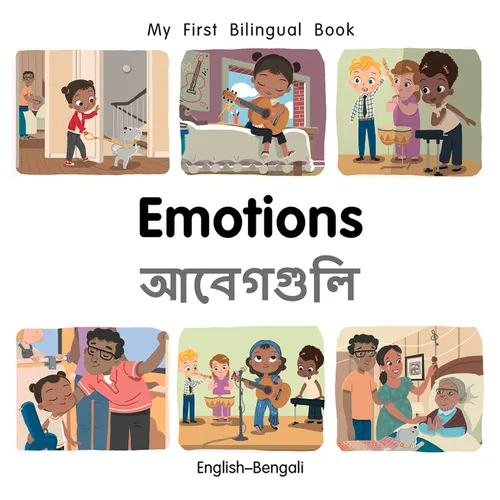 My First Bilingual Book-Emotions (English-Bengali) - Board Book