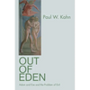 Out of Eden: Adam and Eve and the Problem of Evil - Paperback
