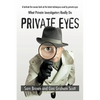 Private Eyes: What Private Investigators Really Do - Paperback