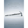 From a Broken Bottle Traces of Perfume Still Emanate, Volumes 1-3 - Paperback