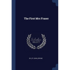 The First Mrs Fraser - Paperback