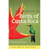 Photo Guide to Birds of Costa Rica - Paperback