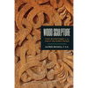 Wood Sculpture: From Ancient Egypt to the End of the Gothic Period - Paperback