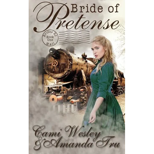 Bride of Pretense: Historical Western Christian Romance - Paperback