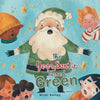 The Year Santa Turned Green - Paperback