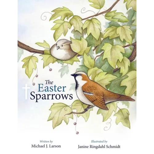 The Easter Sparrows - Paperback