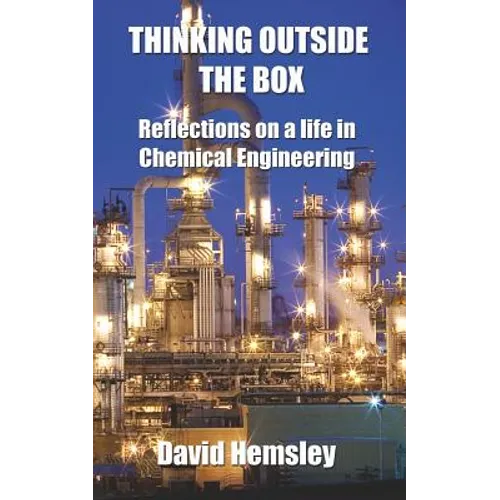 Thinking Outside the Box: Reflections on a life in Chemical Engineering - Paperback
