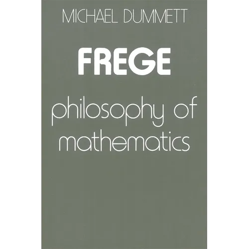 Frege: Philosophy of Mathematics - Paperback