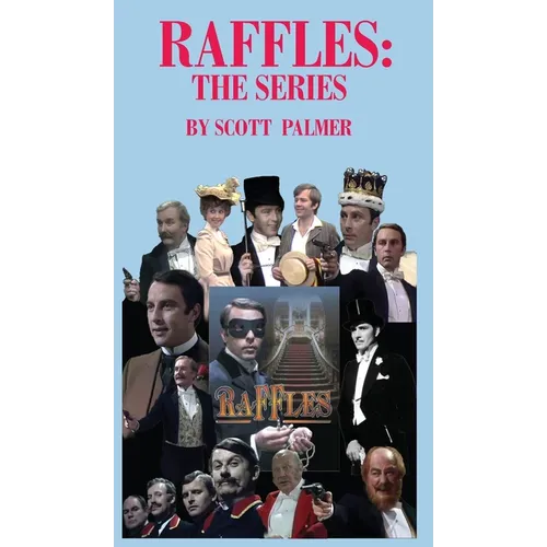 Raffles: The Series - Hardcover