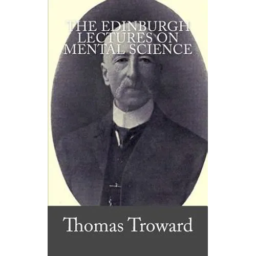 The Edinburgh Lectures on Mental Science - Paperback