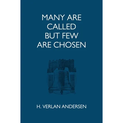 Many Are Called But Few Are Chosen - Paperback