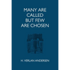 Many Are Called But Few Are Chosen - Paperback