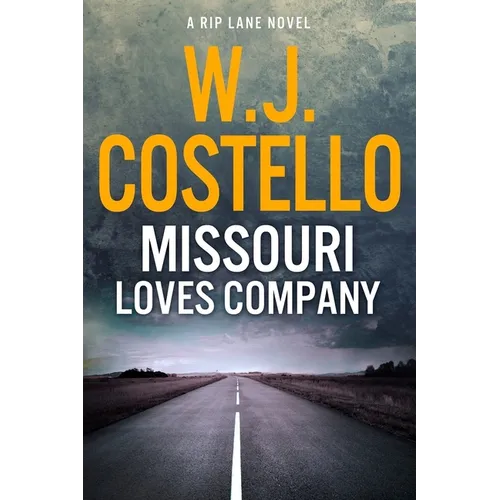 Missouri Loves Company - Paperback