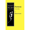 Fortress: A One Act Play - Paperback