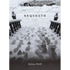 Bequeath: Essays - Paperback