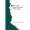Black Womanist Ethics - Paperback
