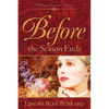 Before The Season Ends - Paperback