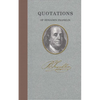 Quotations of Benjamin Franklin - Hardcover