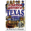 Cartoon History of Texas - Paperback